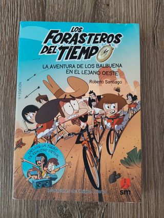 Los Forasteros del Tiempo 1: La aventura de los...