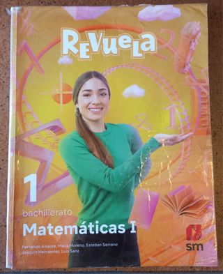 Matemáticas I. 1 Bachillerato. Revuela