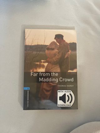Oxford Bookworms 5. Far From the Madding Crowd.