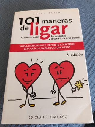 101 Maneras de ligar (Spanish Edition)