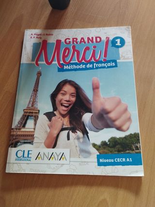Grand Merci! Méthode de français. Niveau CERC A1