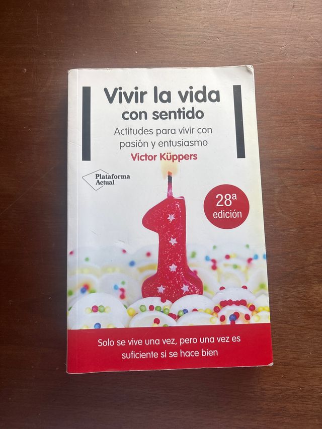 Vivir la vida con sentido