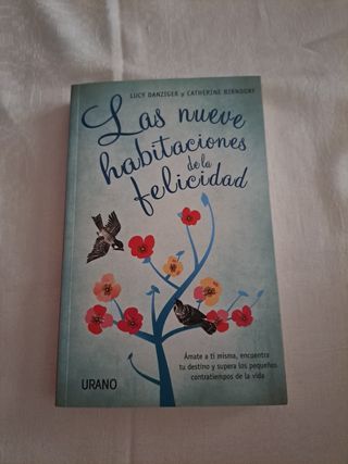 La nueve habitaciones de la felicidad: Ámate a ...