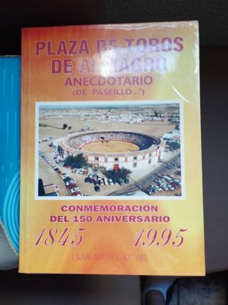 Plaza de Toros de Almagro: Anecdotario