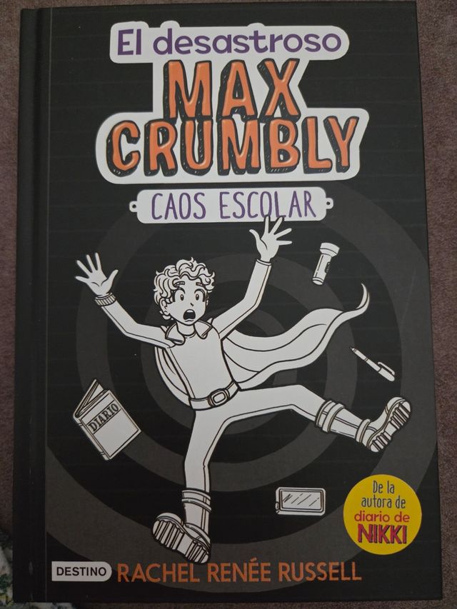 El desastroso Max Crumbly caos escolar 2