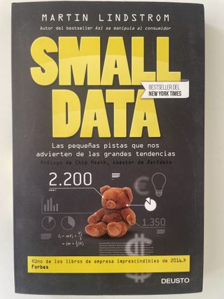 Small Data: Las pequeñas pistas que nos adviert...
