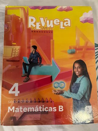 Matemáticas B. 4 Secundaria. Revuela