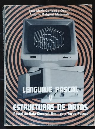 Lenguaje Pascal y Estructuras de Datos