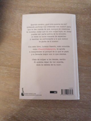 Querido cerebro, ¿qué coño quieres de mí?: Cómo...
