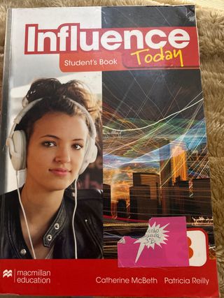 INFLUENCE TODAY 3 Student's book: libro de text...