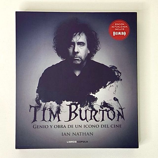 TIM BURTON Genio y obra de un icono. IAN NATHAN