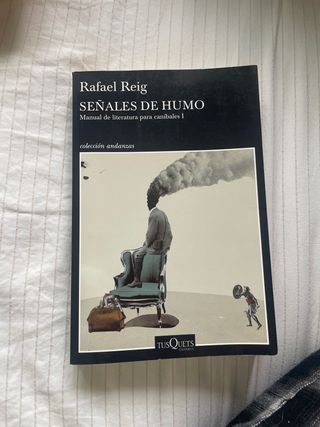 Señales de humo: Manual de literatura para caní...