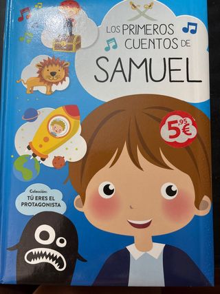 Los primeros cuentos de: SAMUEL (Spanish Edition)