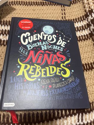 Cuentos de buenas noches para niñas rebeldes: 1...