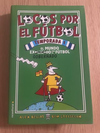 Locos por el fútbol temporada 1: El Mundo Expli...
