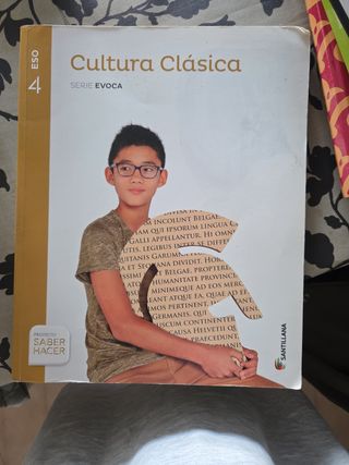 CULTURA CLASICA SERIE EVOCA 4 ESO SABER HACER
