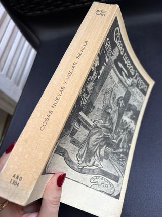 Cosas nuevas y viejas de Sevilla 