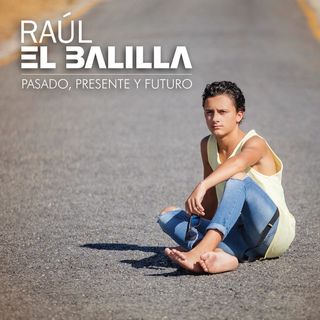 CD Raúl el Balilla - Pasado Presente y Futuro