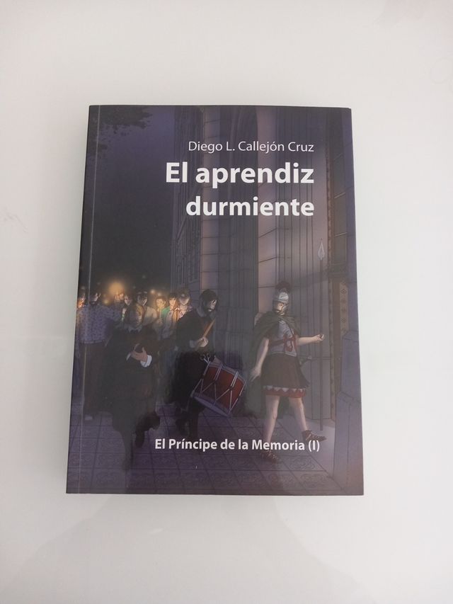 El aprendiz  durmiente.  Novela de tunas