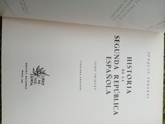 Historia de la II republica Tomo 1 y 2