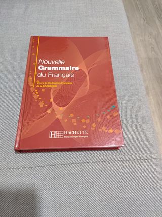 Nouvelle Grammaire Du Francais.
De la Sorbonne.