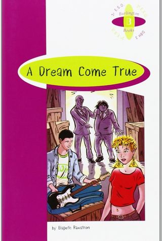 Libro texto A DREAM CORNE TRUE