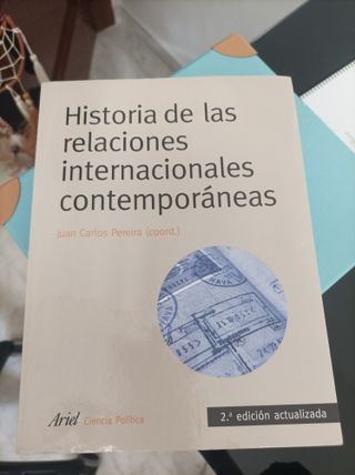 Historia de las relaciones internacionales cont...