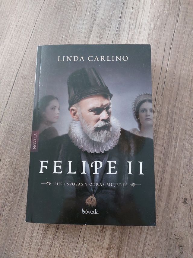 Felipe II: Esposas y otras mujeres