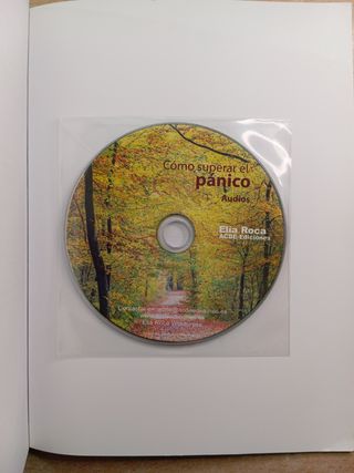 Cómo superar el pánico (con o sin agorafobia).