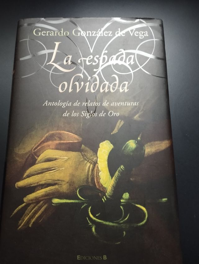 La espada olvidada - Gerardo González de Vega