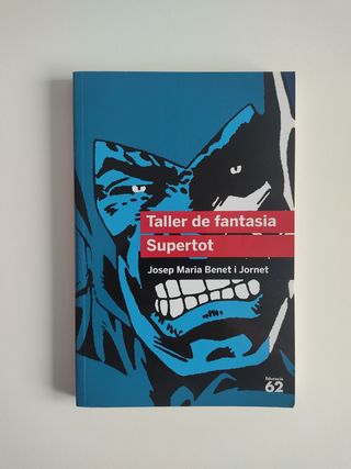 Taller de fantasia. Supertot