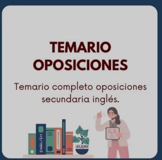 Temario y resúmenes oposición secundaria inglés 