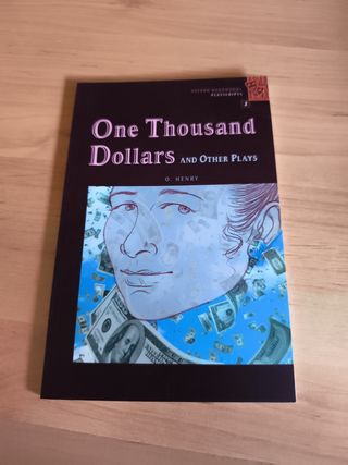 One Thousand Dollars and Other Play (Oxford Boo...
