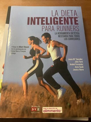La dieta inteligente para runners (Spanish Edit...