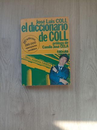 El diccionario de Coll (Colección Textos ; 10)...