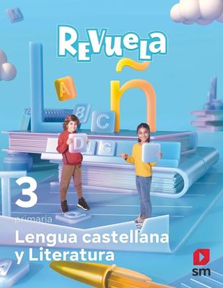 Revuela 3 primaria Lengua Castellana y Literatura
