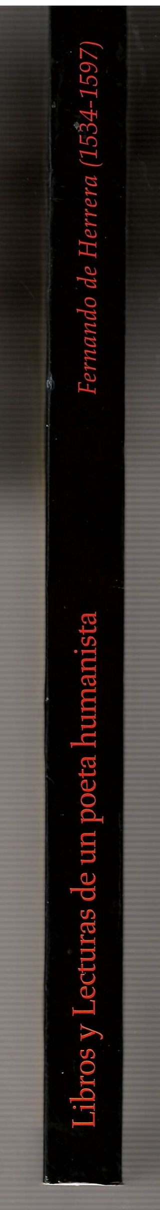 LIBROS Y LECTURAS DE UN POETA: FERNANDO HERRERA