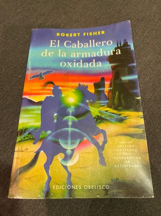 Libro El caballero de la armadura oxidada