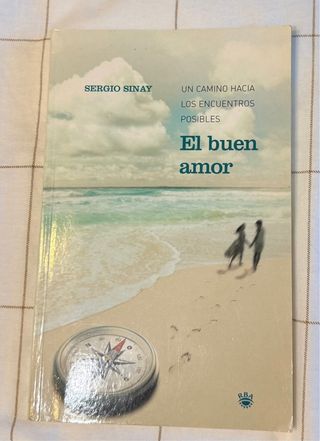 El buen amor: un camino hacia los encuentros po...