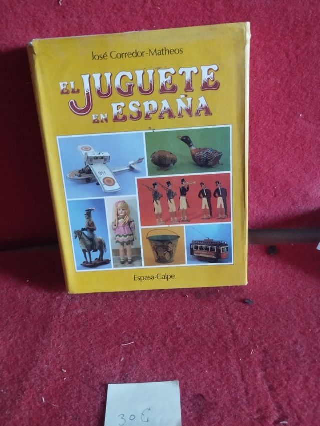 Il giocattolo in Spagna - José Corredor-Matheos
