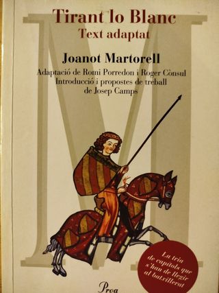 Tirant lo Blanc. Text adaptat.