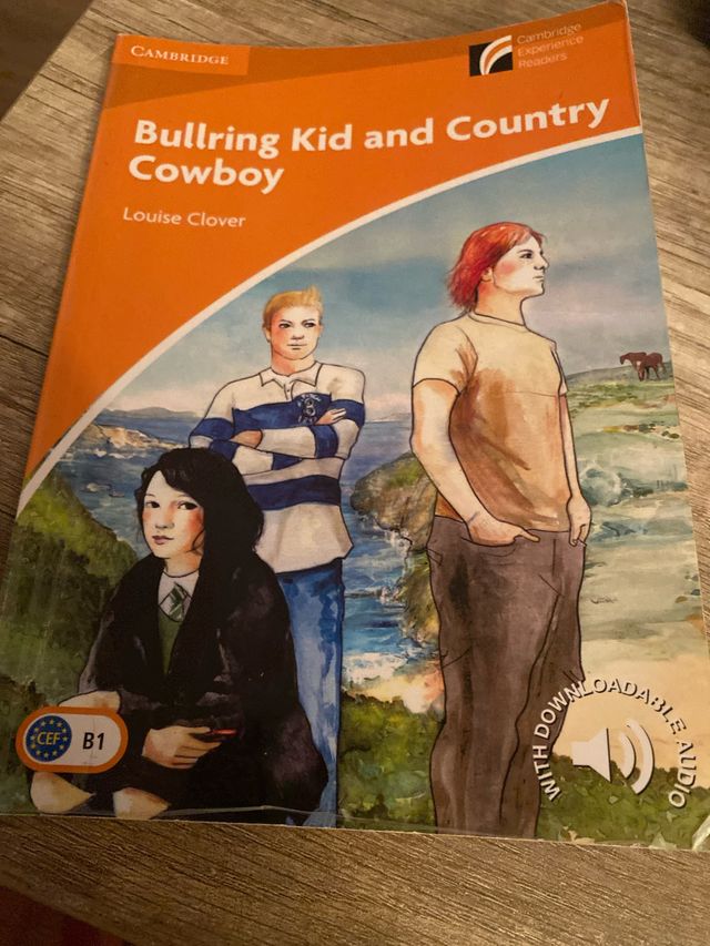 Bullring Kid and Country Cowboy - Cambridge Reader