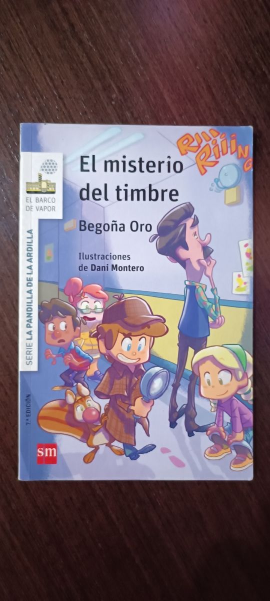 La pandilla de la ardilla 4. El misterio del timbr