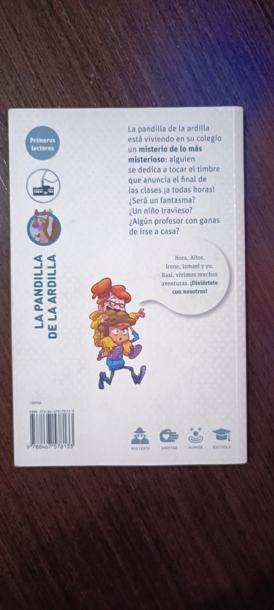 La pandilla de la ardilla 4. El misterio del timbr