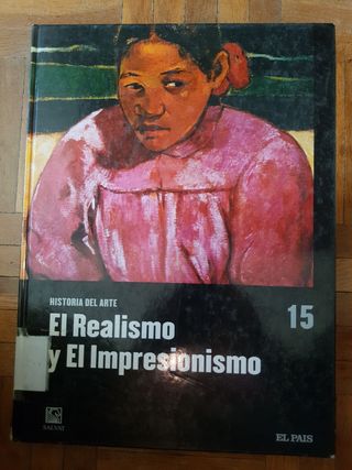 El realismo. El impresionismo. Historía del arte.