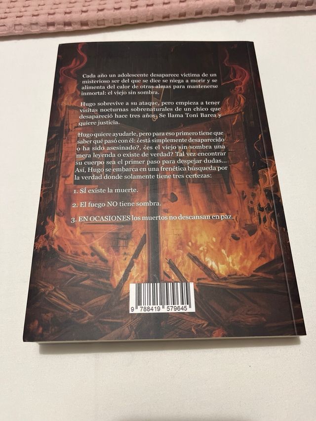 El fuego no tiene sombra
