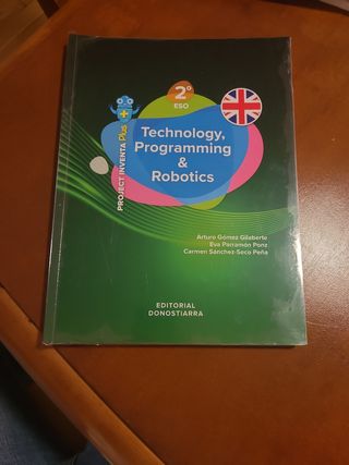 Technology, Programming and Robotics 2º ESO - P...