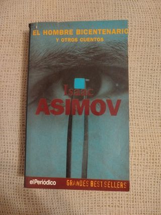 El hombre bicentenario y otros cuentos