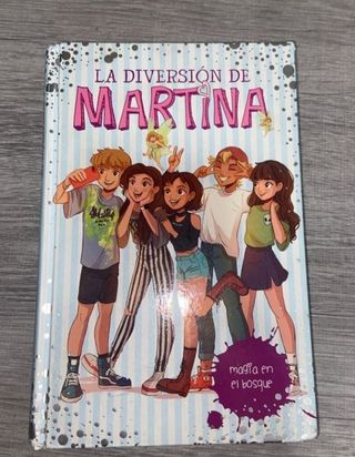 Magia en el bosque (La diversión de Martina 6)
