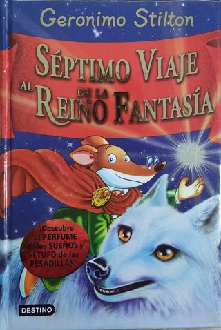 Séptimo Viaje al Reino de la Fantasía